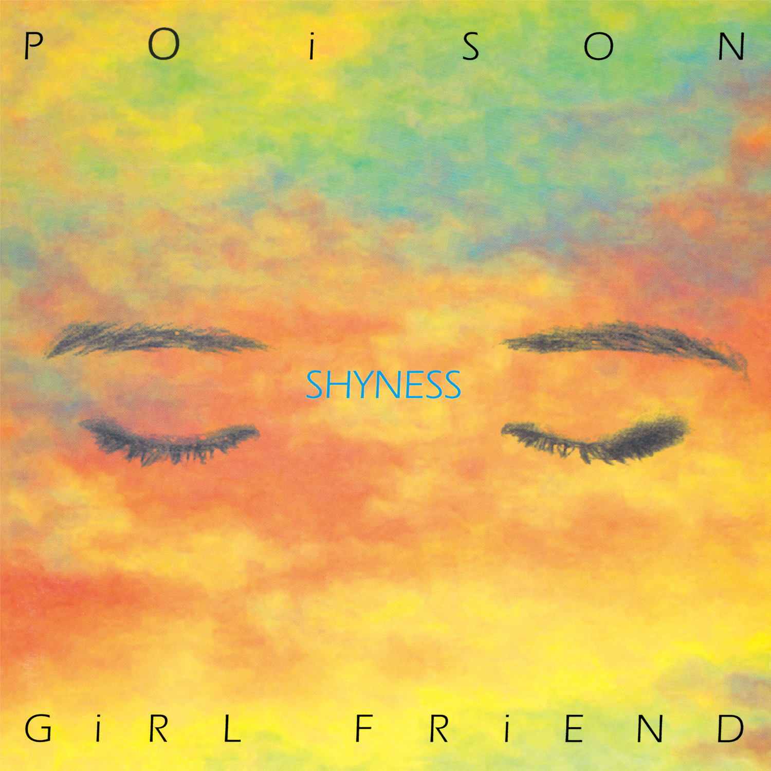 POiSON GiRL FRiEND『SHYNESS』