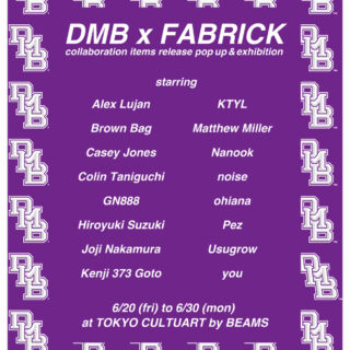 DMB x FABRICK® collaboration items release pop up & exhibition