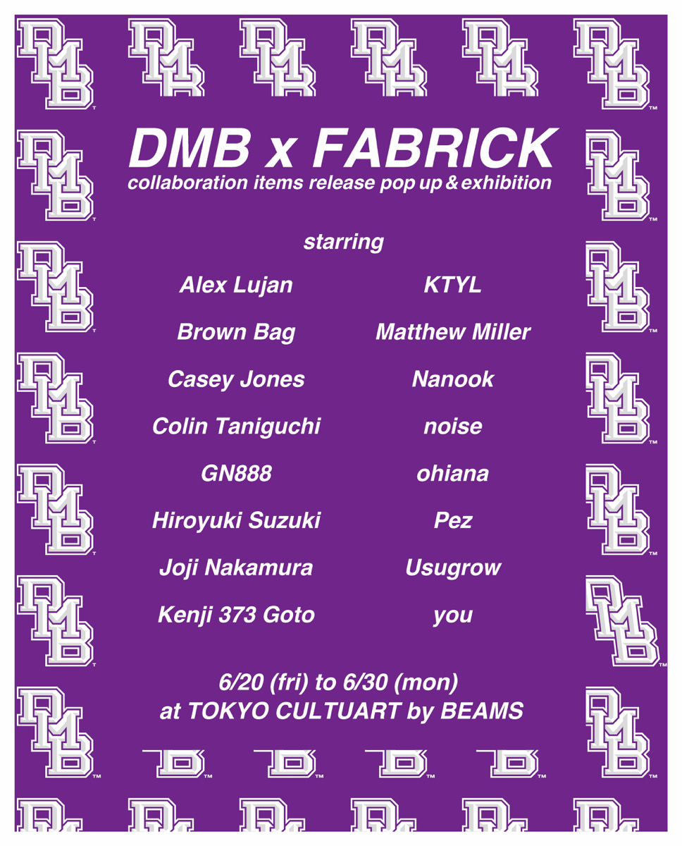 DMB x FABRICK® collaboration items release pop up & exhibition