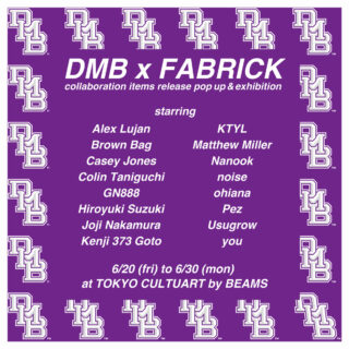 DMB x FABRICK® collaboration items release pop up & exhibition