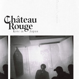 Château Rouge Live in Japan