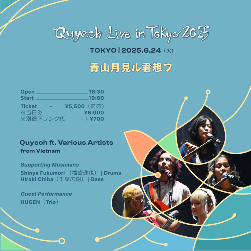 Quyếch Live in Tokyo 2025