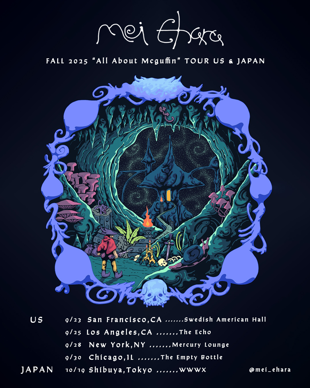 mei ehara「FALL 2025 "All About MacGuffin" TOUR US & JAPAN」