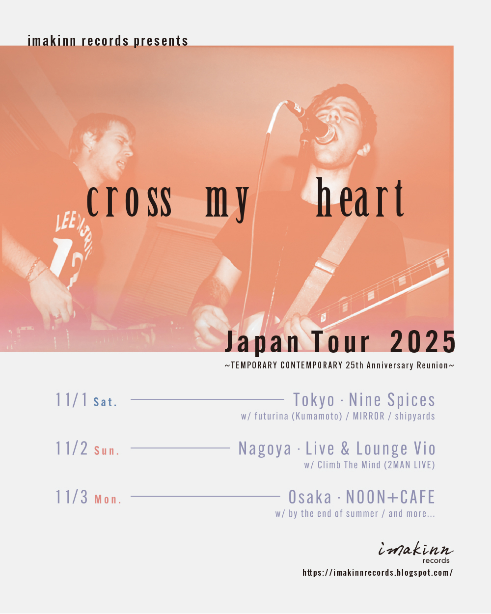 imakinn records presents CROSS MY HEART Japan Tour 2025
"Temporary Contemporary" 25th Anniversary Reunion