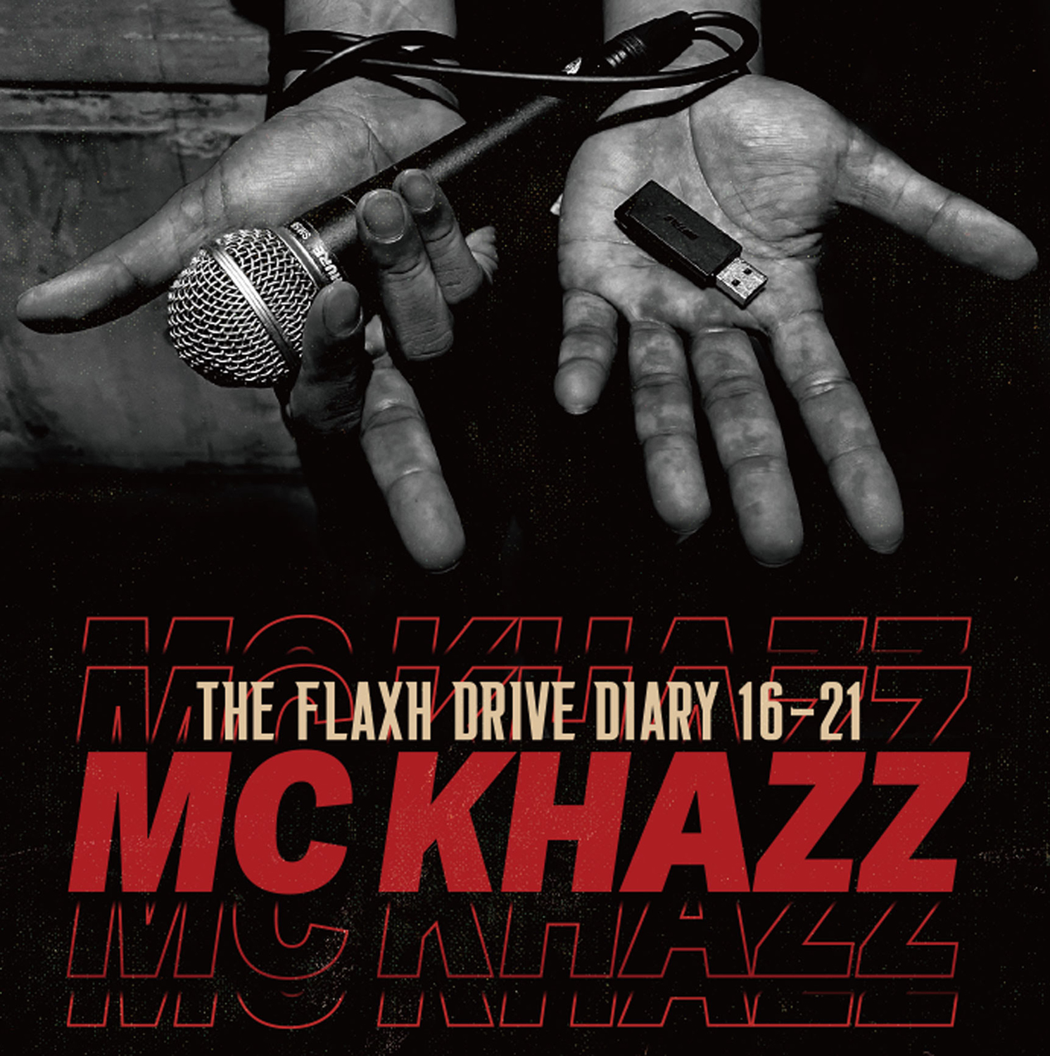 MC KHAZZ 'THE FLAXH DRIVE DIARY 16-21'