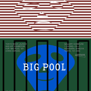 「Tokyo Book Launch & Art Exhibition For "BIG POOL" by Chris Harnan」