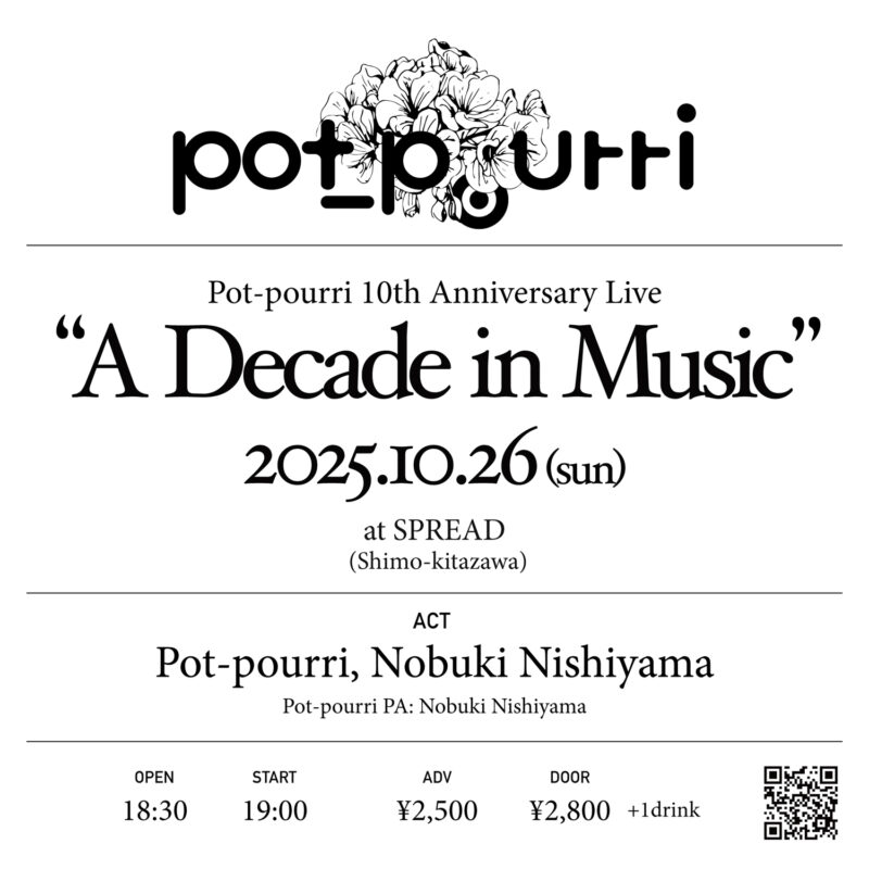 ot-pourri 10th Anniversary Live "A Decade in Music"
