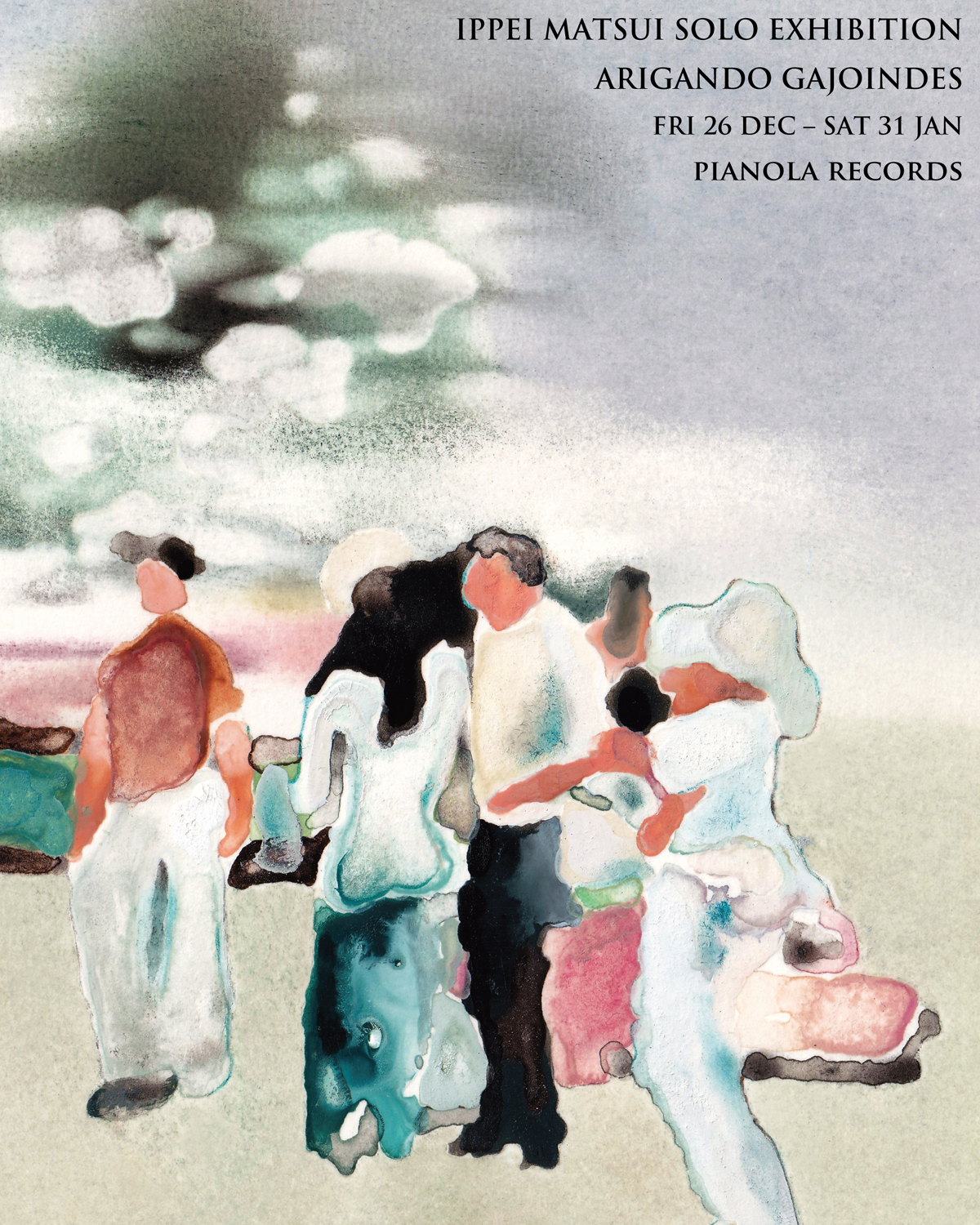 IPPEI MATSUI SOLO EXHIBITION "ARIGANDO GAJOINDES"