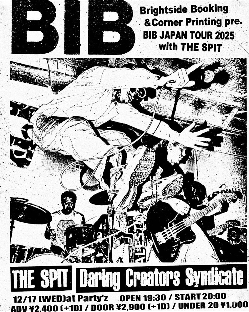 Brightside Booking & CORNER PRINTING presents BIB Japan Tour 2025 with THE SPIT