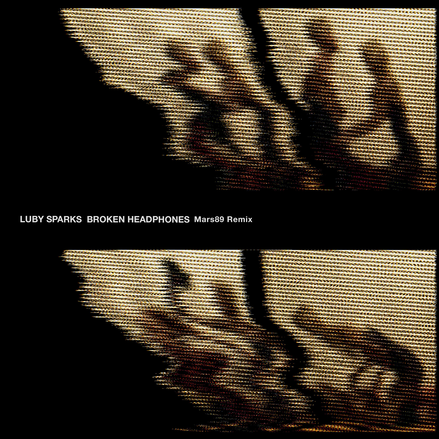 Luby Sparks 'Broken Headphones (Mars89 Remix)'