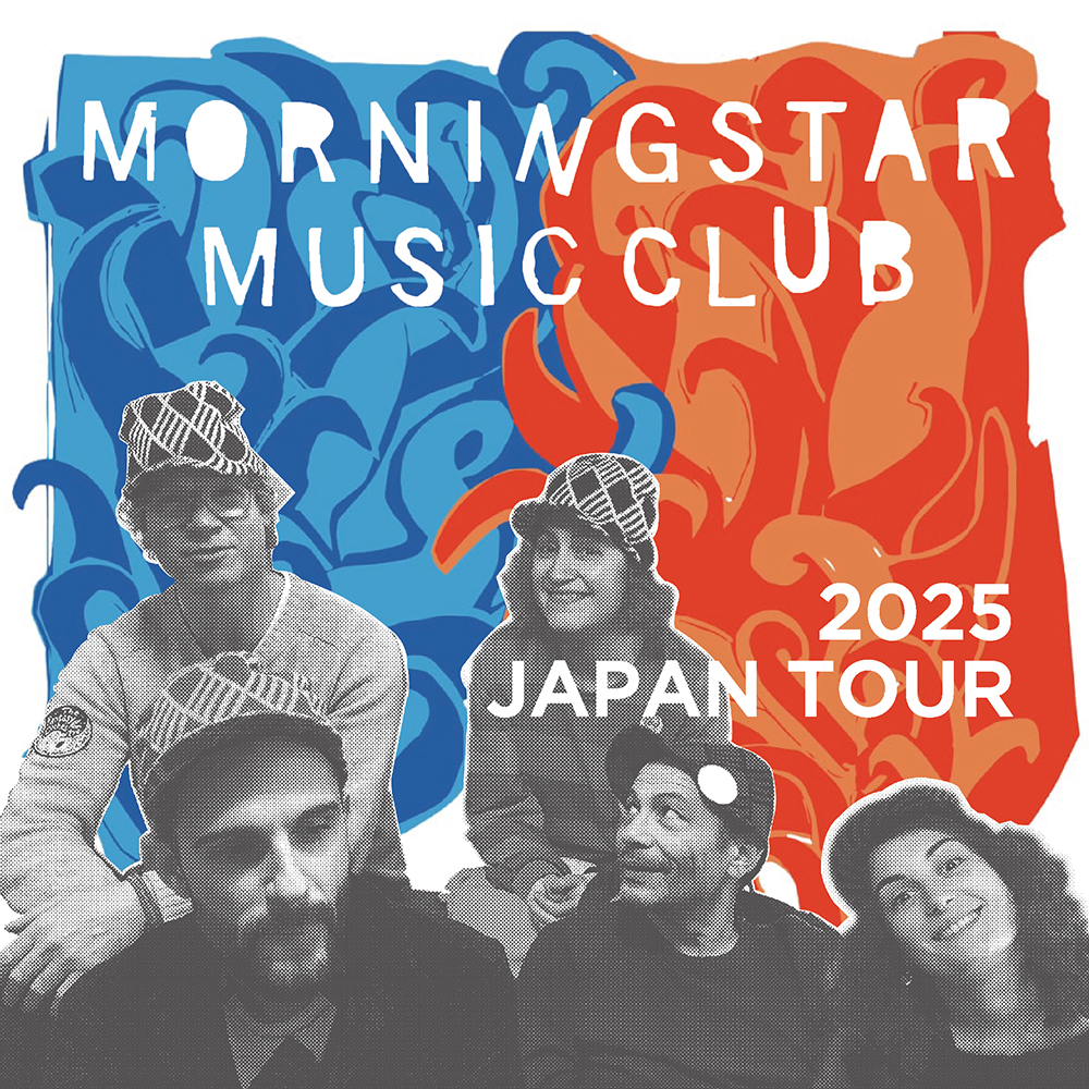 MORNING STAR MUSIC CLUB Japan Tour 2025