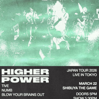 HIGHER POWER Japan Tour 2026 with TIVE