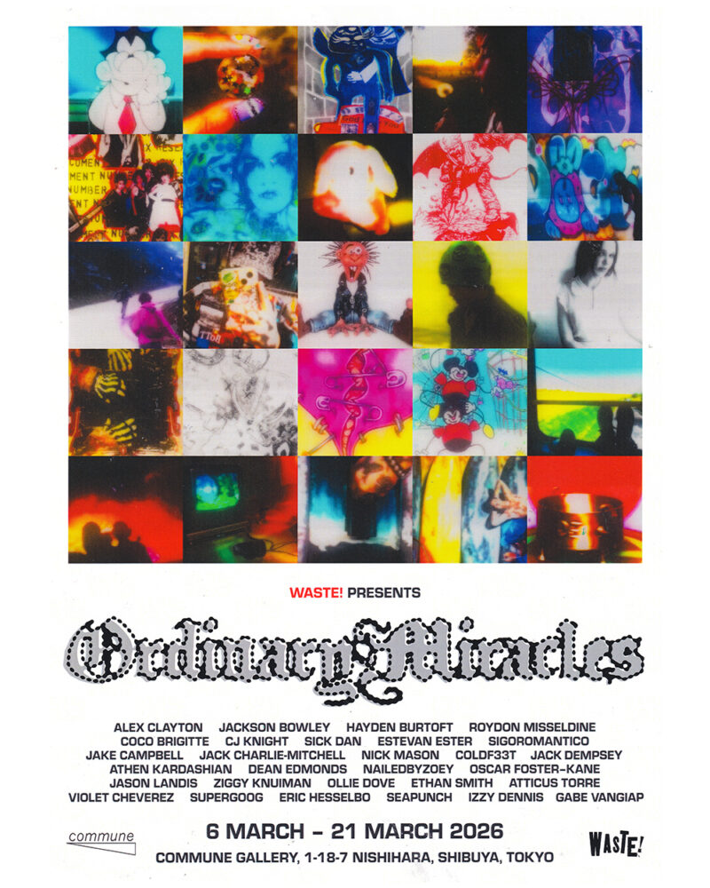 WASTE! presents "Ordinary Miracles"