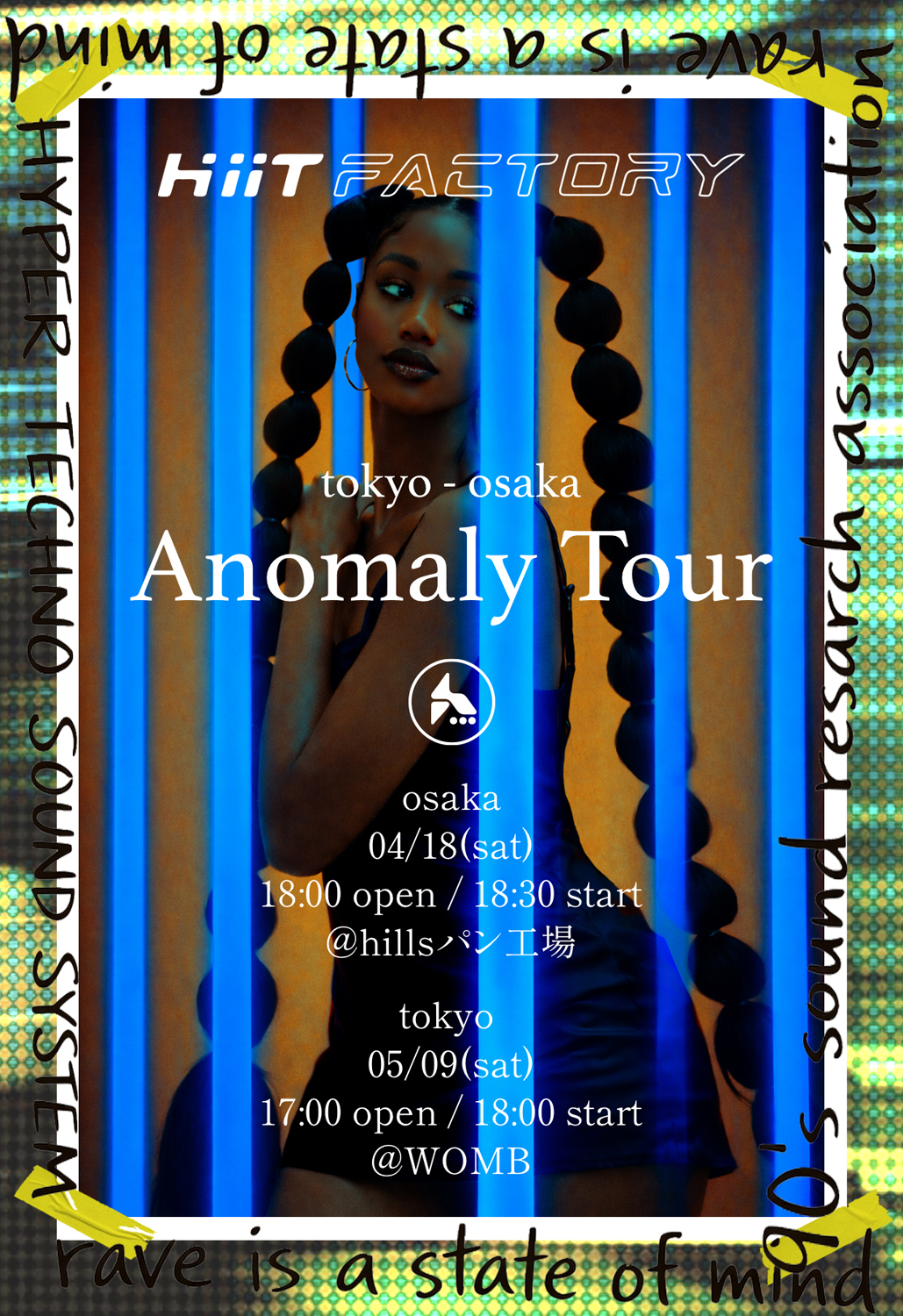 HiiT FACTORY solo show "Anomaly Tour"