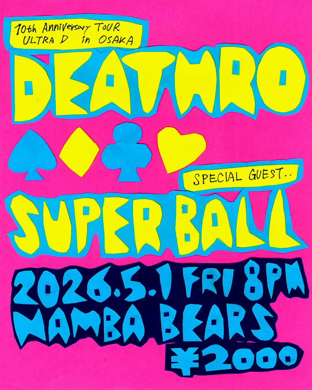 DEATHRO 10th Anniversary Japan Tour "ULTRA-D"