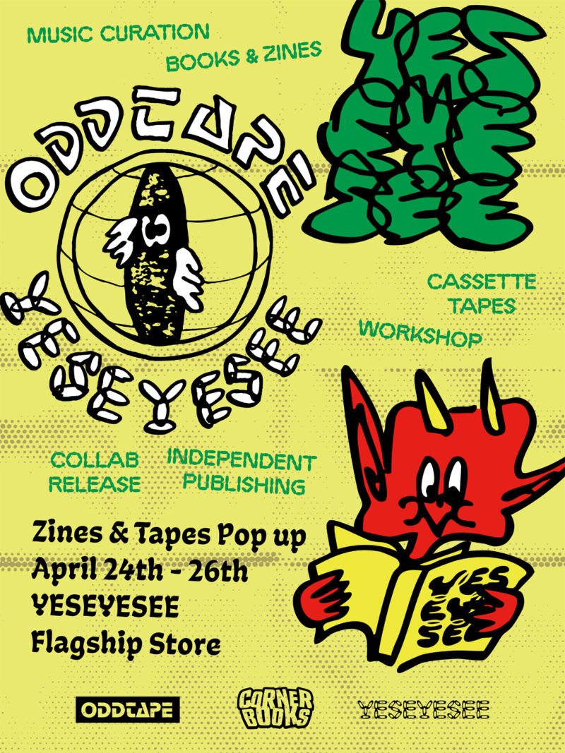 YESEYESEE® x CORNER BOOKS & ODD TAPE POP-UP