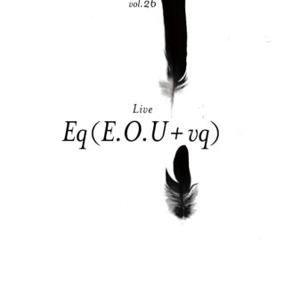 shibuya slow stream vol.26「rooted hope」 | E.O.U + vq
