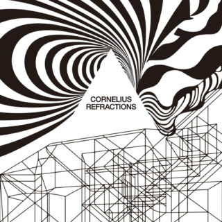 Cornelius 'Refractions'