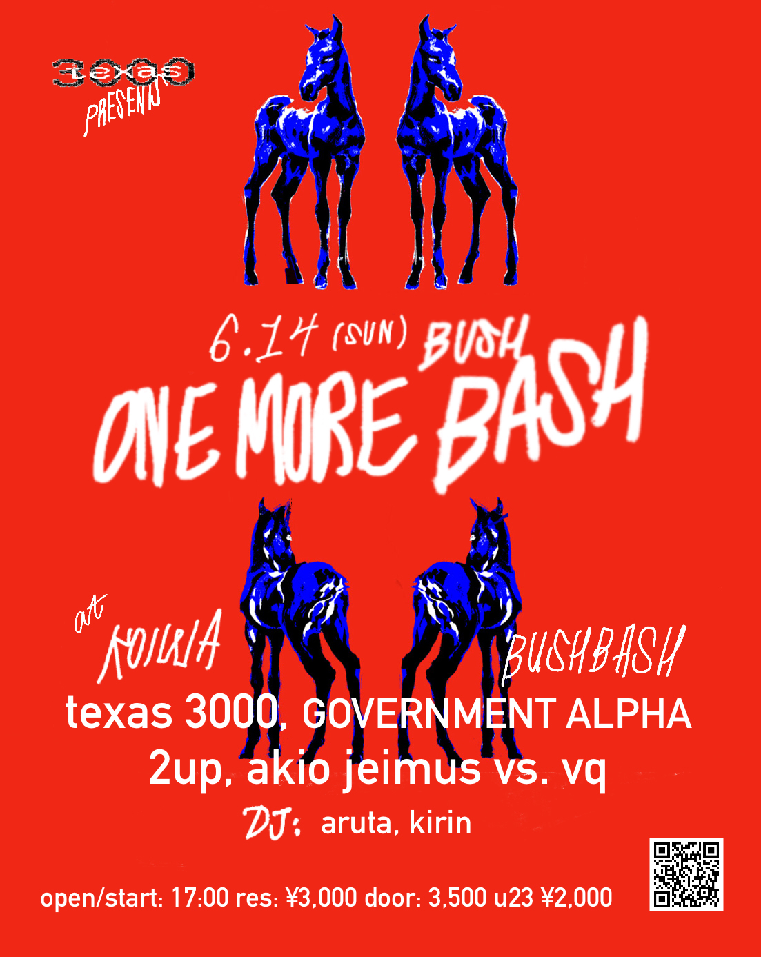 Texas 3000 presents "ONE MORE BUSHBASH"