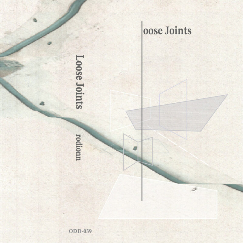 rodionn 'Loose Joints'