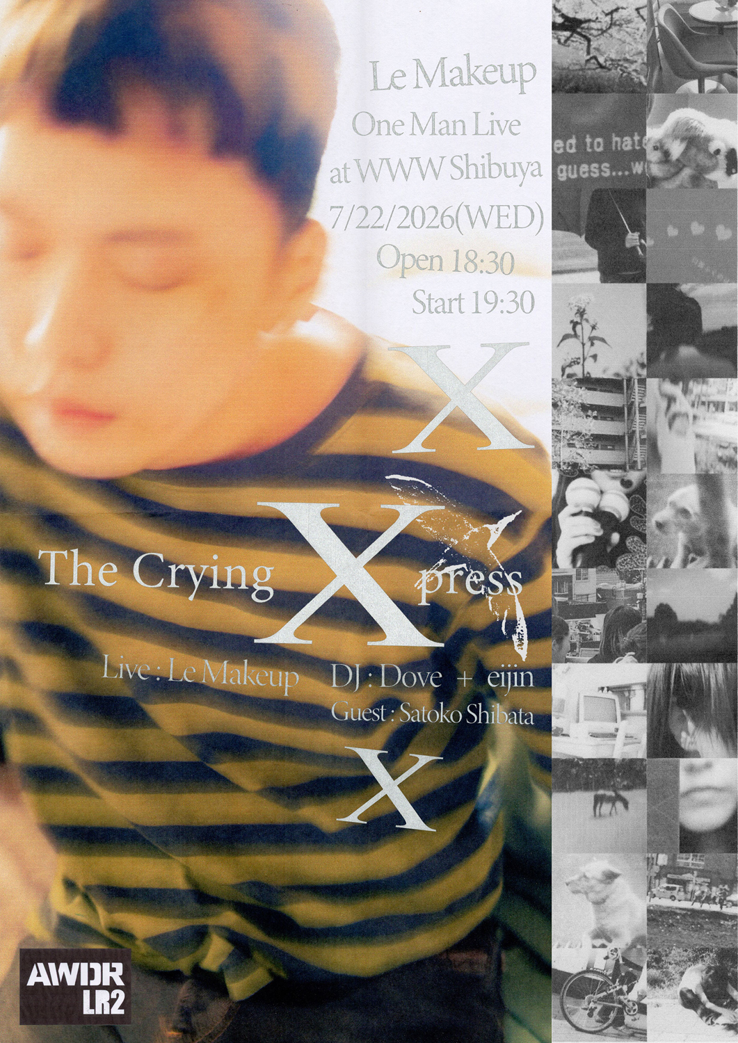 Le Makeup One Man Live "The Crying Xpress"