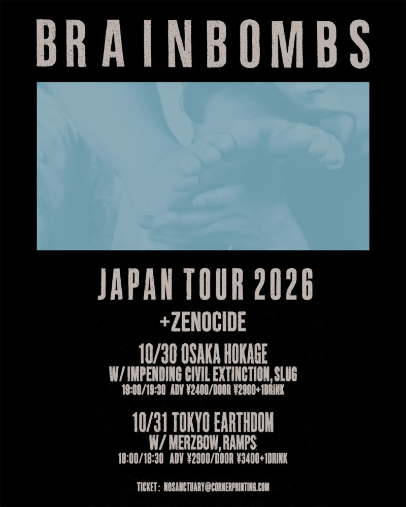 BRAINBOMBS Japan Tour 2026 + ZENOCIDE