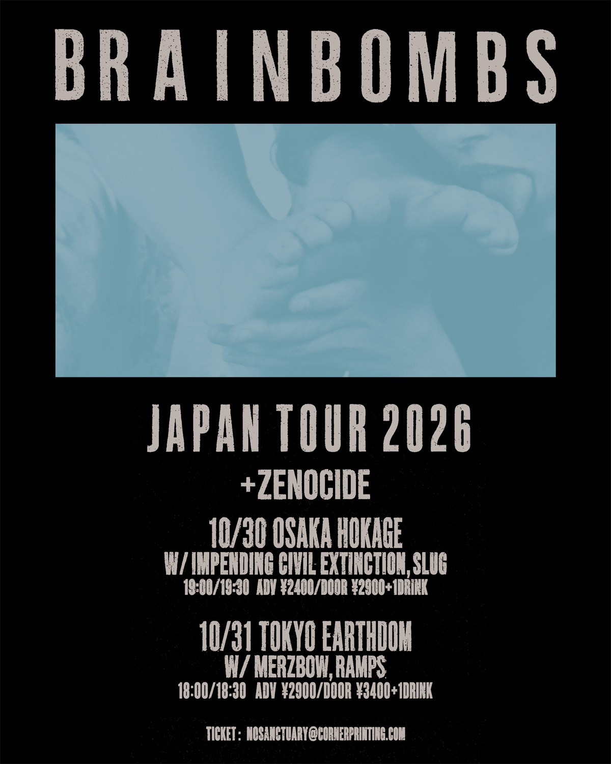 BRAINBOMBS Japan Tour 2026 + ZENOCIDE