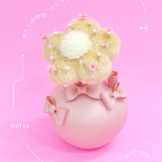 MATKA solo exhibition「わたしの中のファンシー」