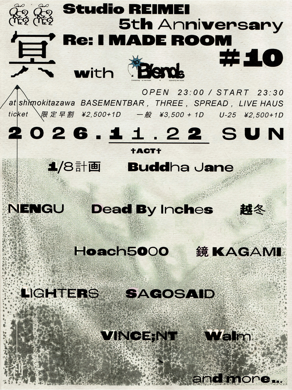 Studio REIMEI 5th Anniversary "Re:I MADE ROOM #10 〜冥〜" with to Blends