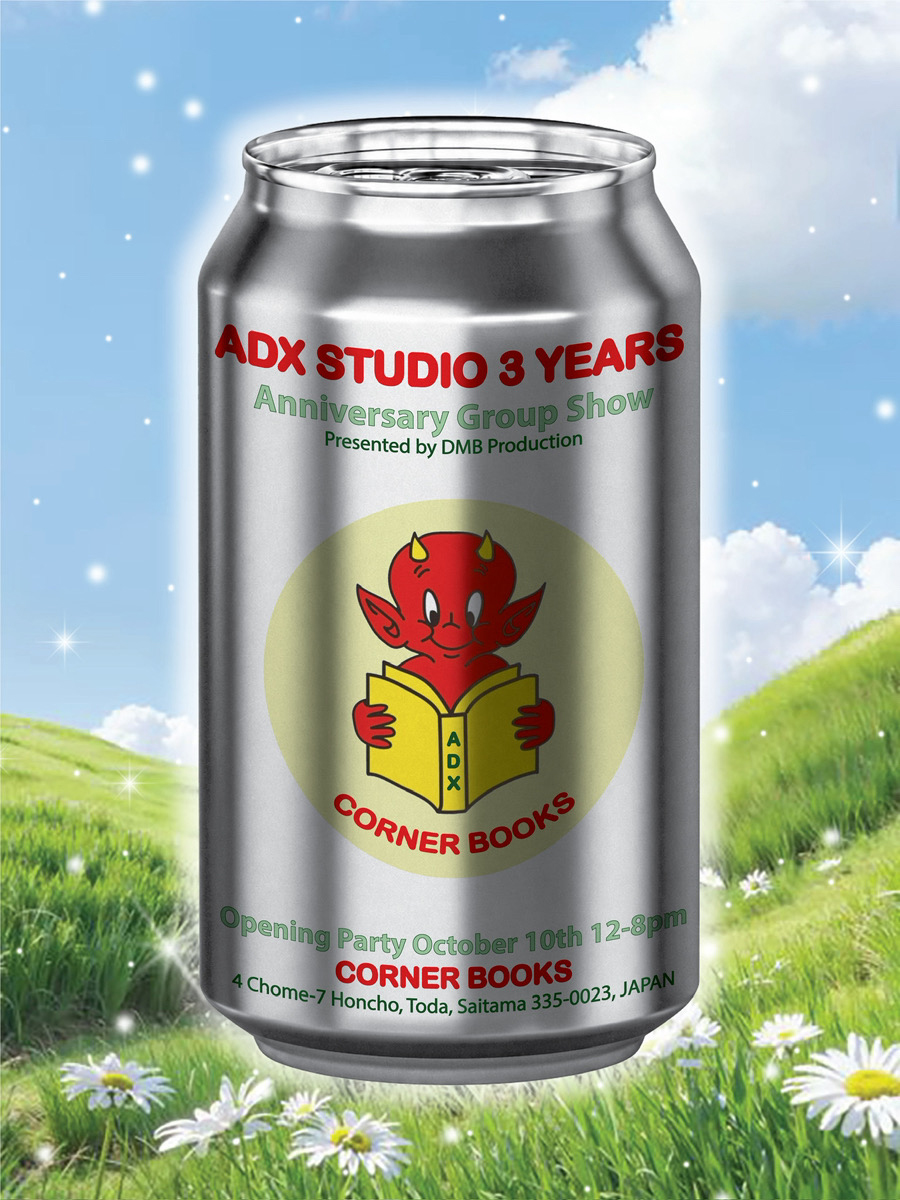 DMB PRODUCTION Presents ADX STUDIO 3-year Anniversary Art Exhibition / Pop Up