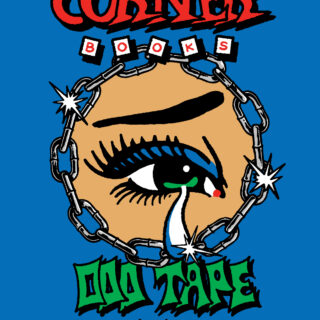 CORNER BOOKS × ODD TAPE DUPULICATION POPUP SHOP at DAIKANYAMA TSUTAYA BOOKS "FEATURING ARTWORK BY DANIEL SHEPARD"