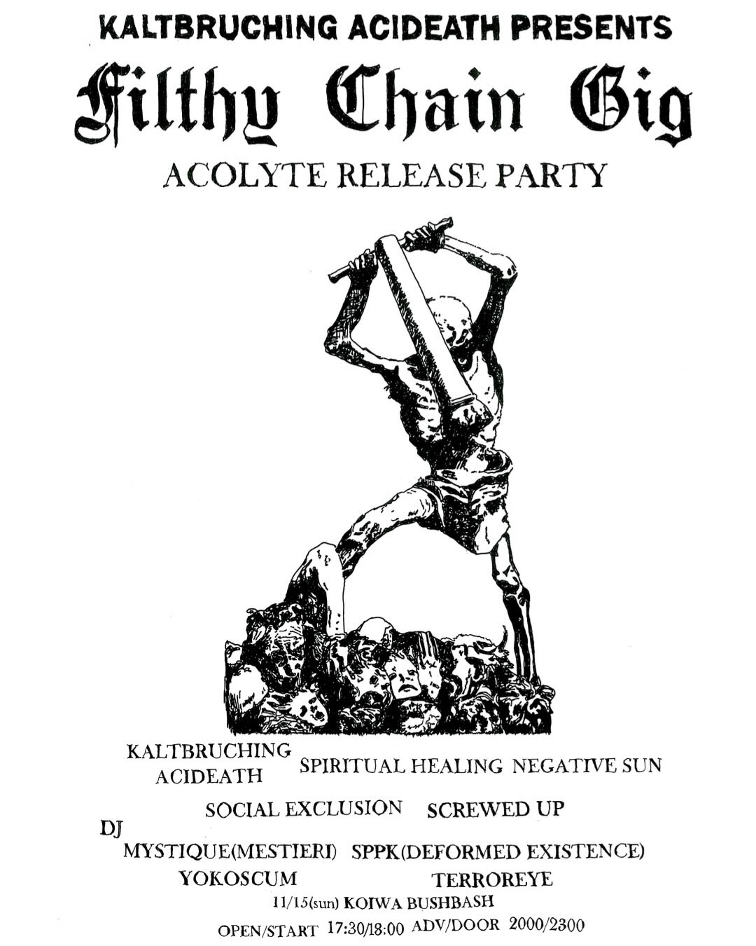 KALTBRUCHING ACIDEATH Presents Filthy Chain Gig "Acolyte" Release Party