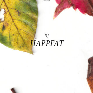 shibuya slow stream vol.27 「yes for the party」 | HAPPFAT